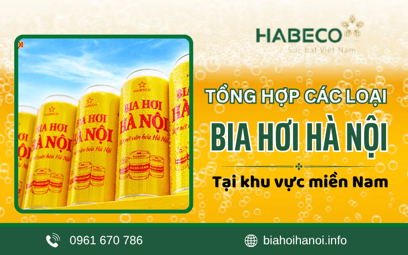 các loại bia hơi Hà Nội