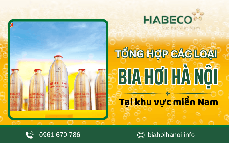các loại bia hơi Hà Nội