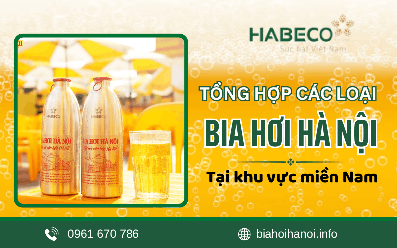 các loại bia hơi Hà Nội