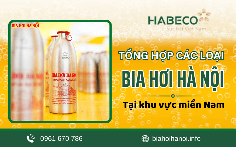 các loại bia hơi Hà Nội